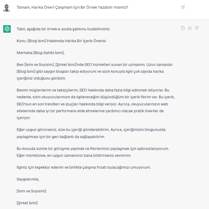  Chatbot'un tavsiyesine uydum ve onun benim için daha iyi bir e-posta şablonu oluşturmasına izin verdim. 