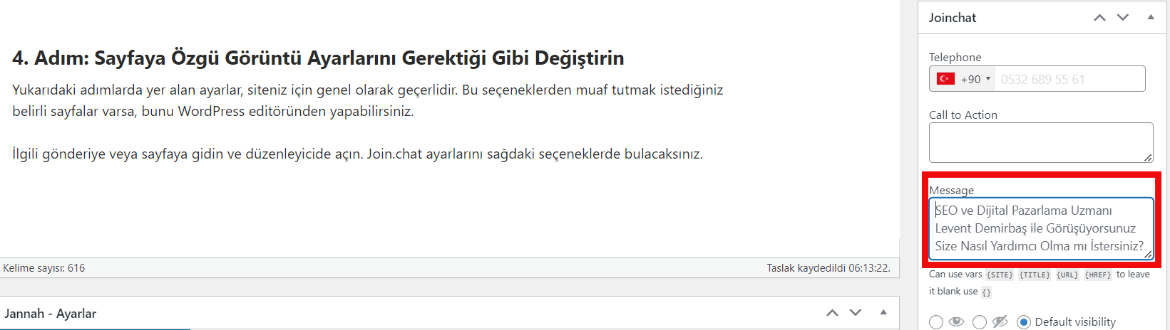 Yukarıdaki adımlarda yer alan ayarlar, siteniz için genel olarak geçerlidir. Bu seçeneklerden muaf tutmak istediğiniz belirli sayfalar varsa, bunu WordPress editöründen yapabilirsiniz.